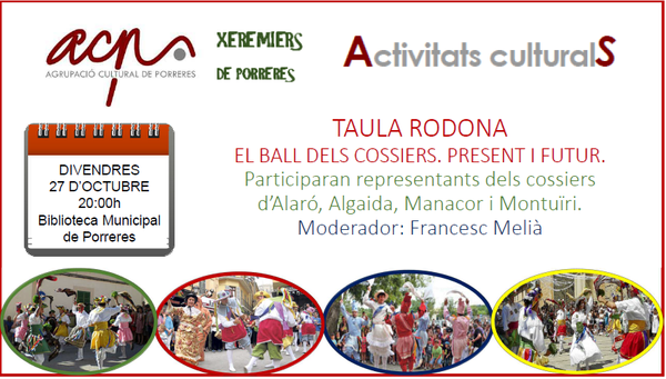TAULA RODONA: EL BALL DELS COSSIERS. PRESENT I FUTUR.