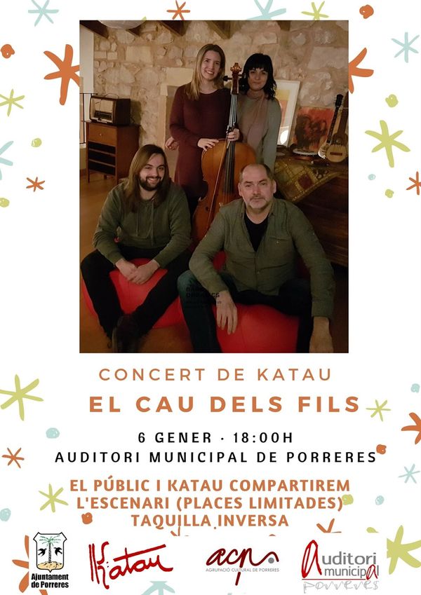 Concert de Katau: EL CAU DELS FILS