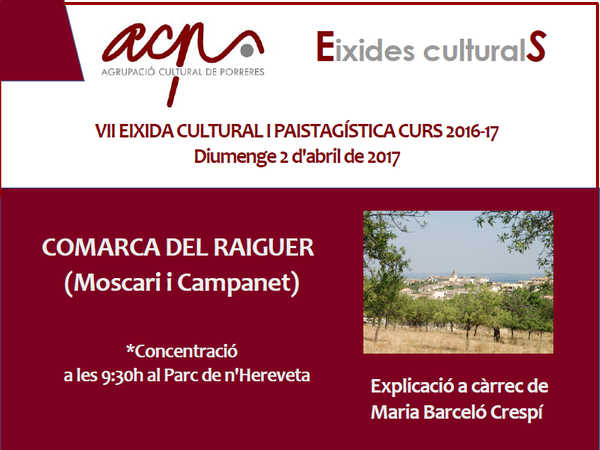 VII eixida cultural i paisatgística: Comarca del Raiguer