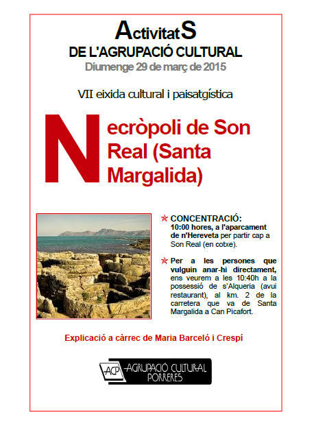 VII eixida cultural i paisatgística: necròpoli de Son Real (Santa Margalida)